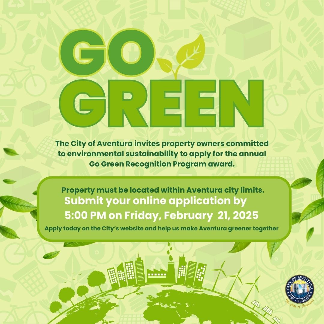 City of Aventura Invites Aventura Property Owners to Apply for Go Green Recognition